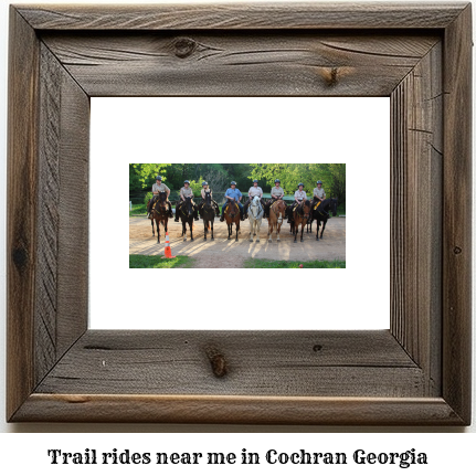 trail rides near me in Cochran, Georgia